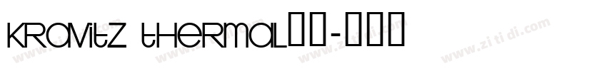 kravitz thermal字体字体转换